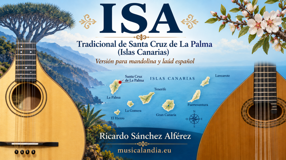 Isa tradicional de Santa Cruz de La Palma, versión para mandolina y laúd Portada de Isa tradicional de Santa Cruz de La Palma, versión para mandolina y laúd español