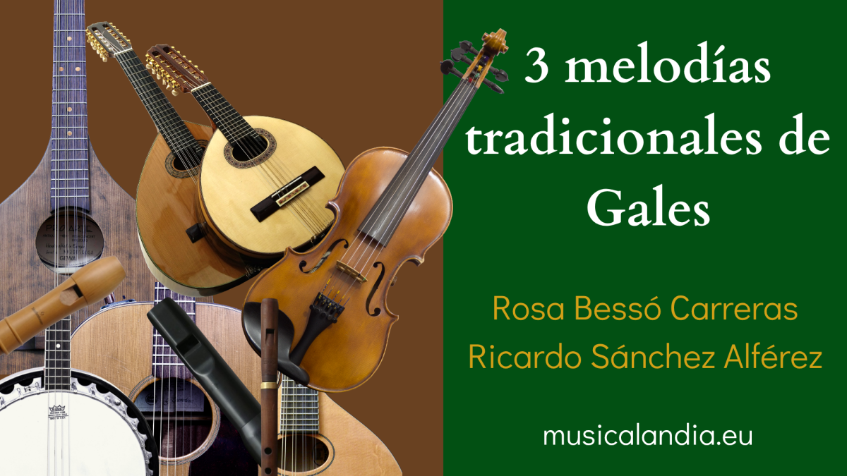 3 piezas tradicionales de Gales