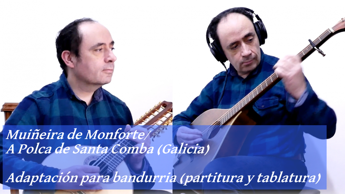 muñeira monforte polca de santa comba bandurria