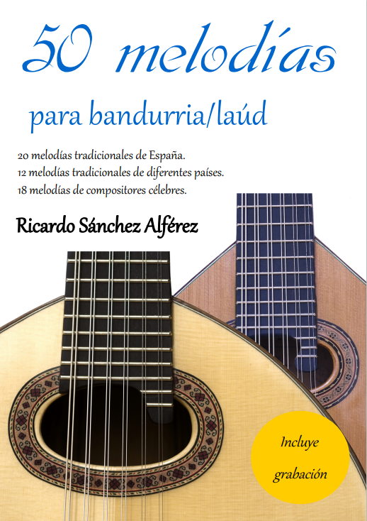 50 melodías para laud/bandurria 50 melodías para laud/bandurria
